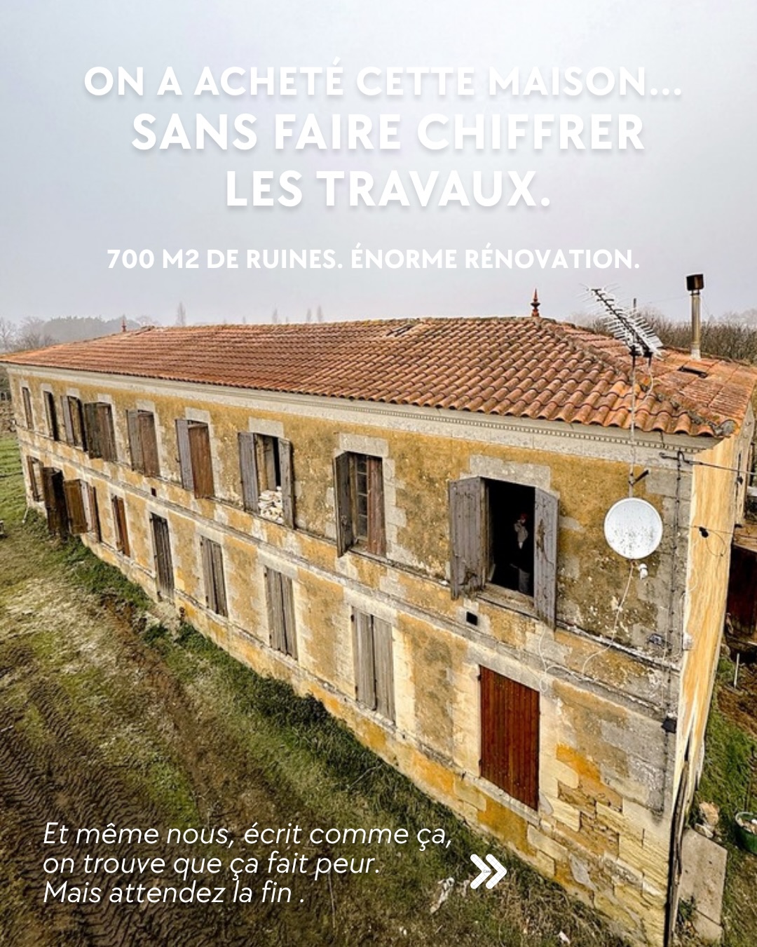 Publication Instagram d'une créatrice du collectif : la maison achetée en ruine, avant les travaux